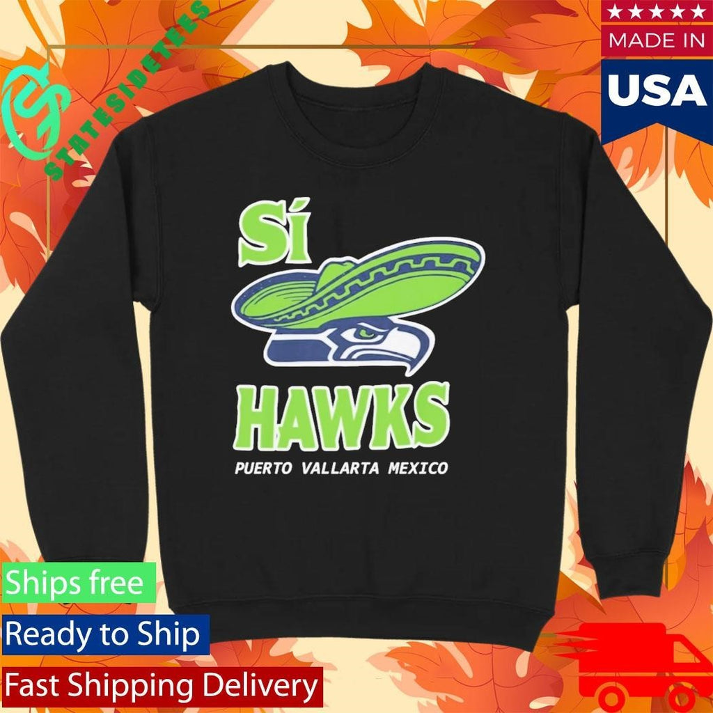 Seattle Seahawks Si Hawks Puerto Vallarta Mexico Shirt