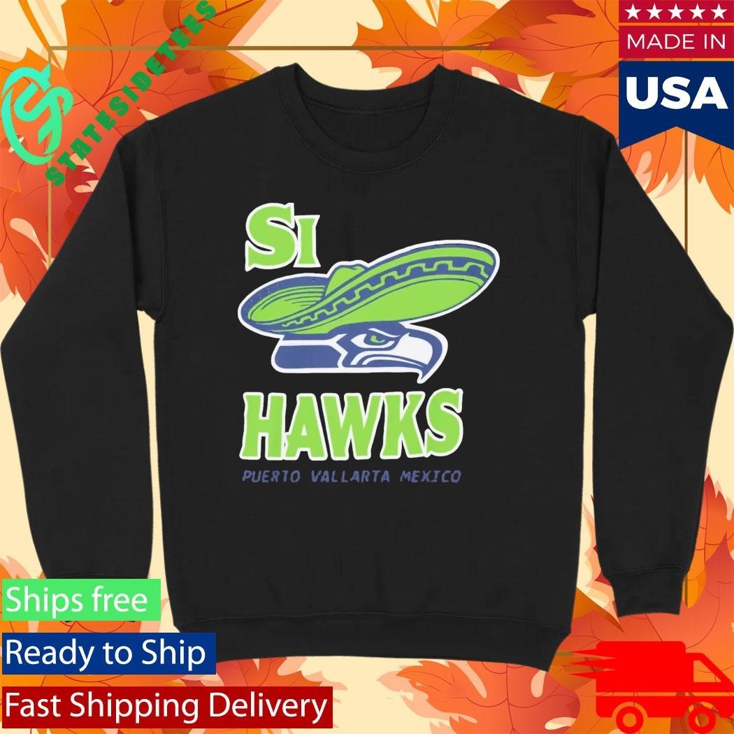 Si Hawks Puerto Vallarta Mexico Shirt