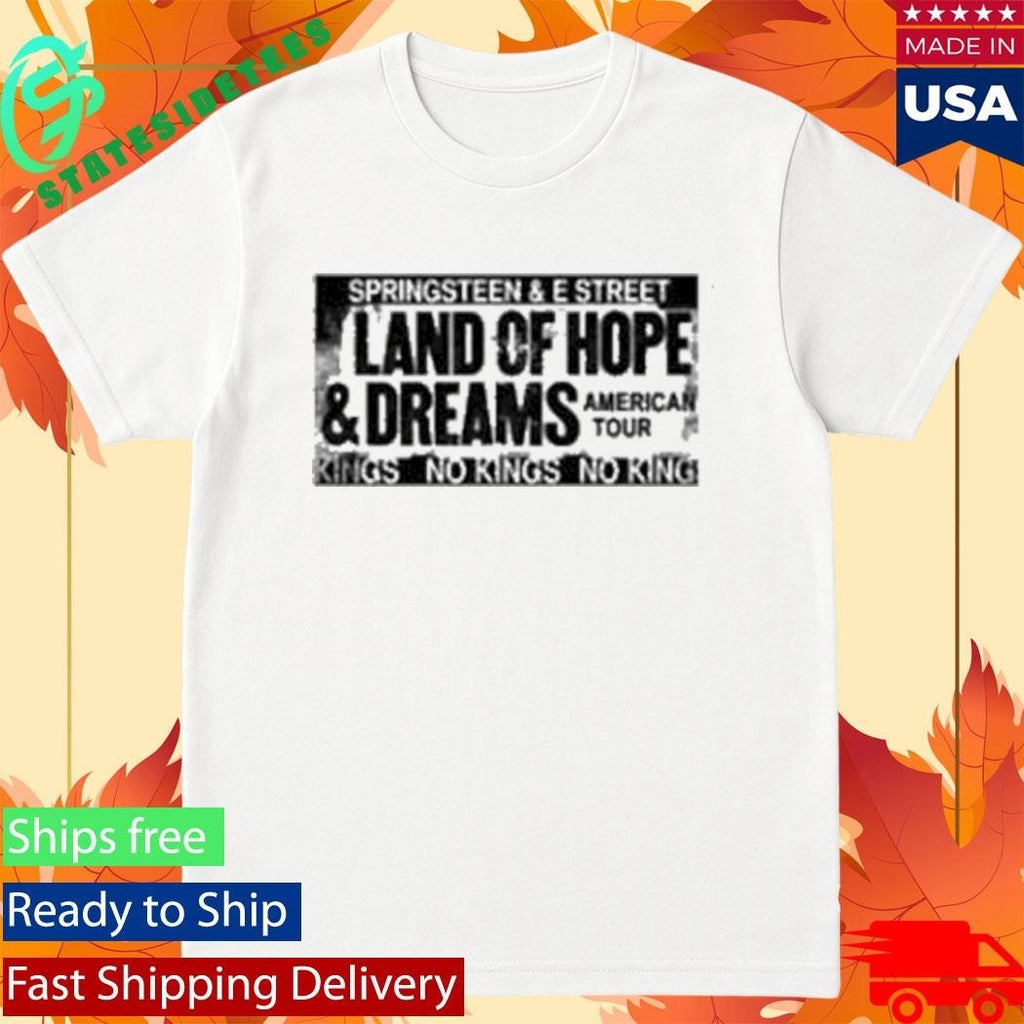 Springsteen & The E Street Band 2026 Land Of Hope & Dreams American Tour Shirt