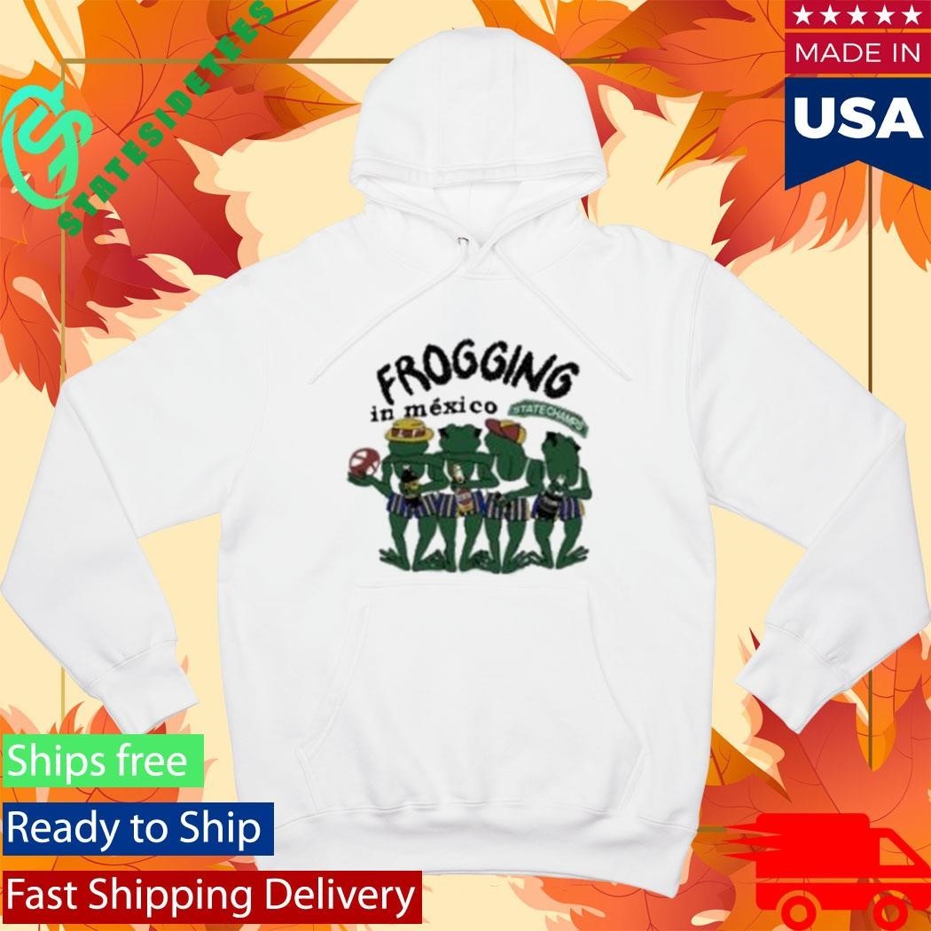 State Champs In Mexico Senor Frog Shirt