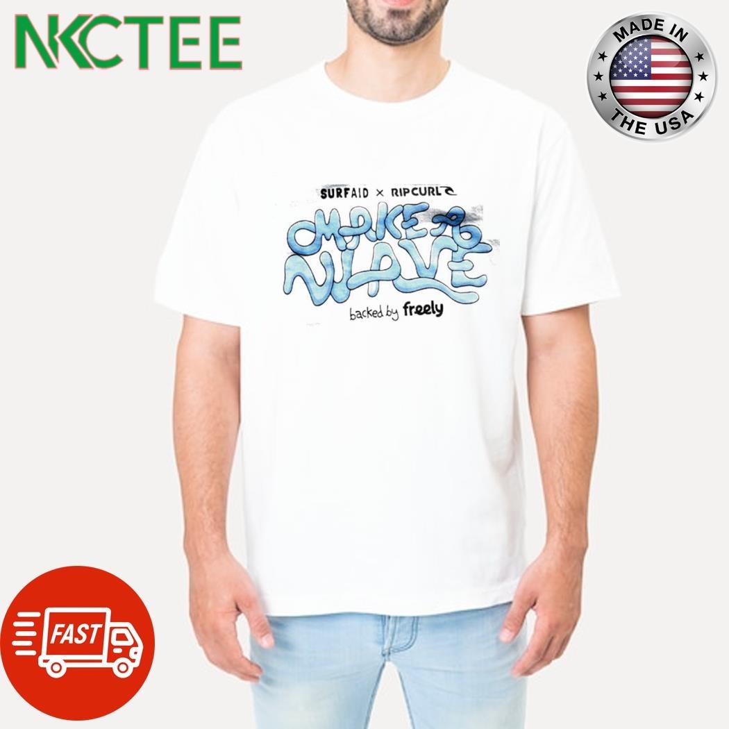 Surfaid x ripcurl make a wave backed by freely shirt
