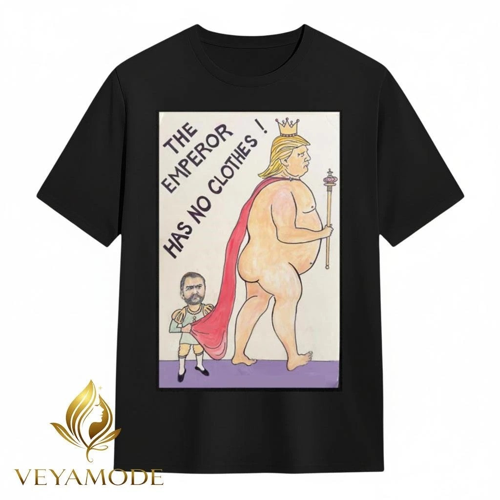 The Emperor Has No Clothes! Trump tee