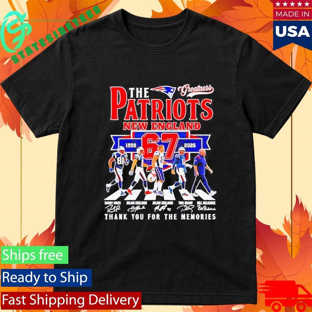 The New England Patriots Greatness 67 Years 1959 2026 Thank You For The Memories Signatures Shirt