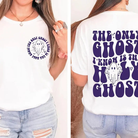 The Only Ghost I Know Is The Holy Ghost T-Shirt, Halloween Religious Halloween Shirt, Christian Shir Cotton Top