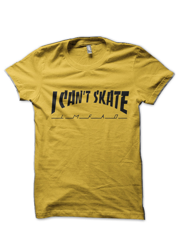 I Canâ€™t Skate T-Shirt Hoodie, Sweatshirt | VibeTeeNation.com