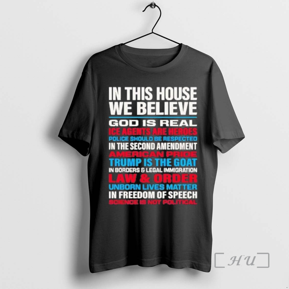 Trending In This House We Believe God Is Real Ice Agents Are Heroes Premium T-Shirts, Hoodie, Sweatshirt | VibeTeeNation.com