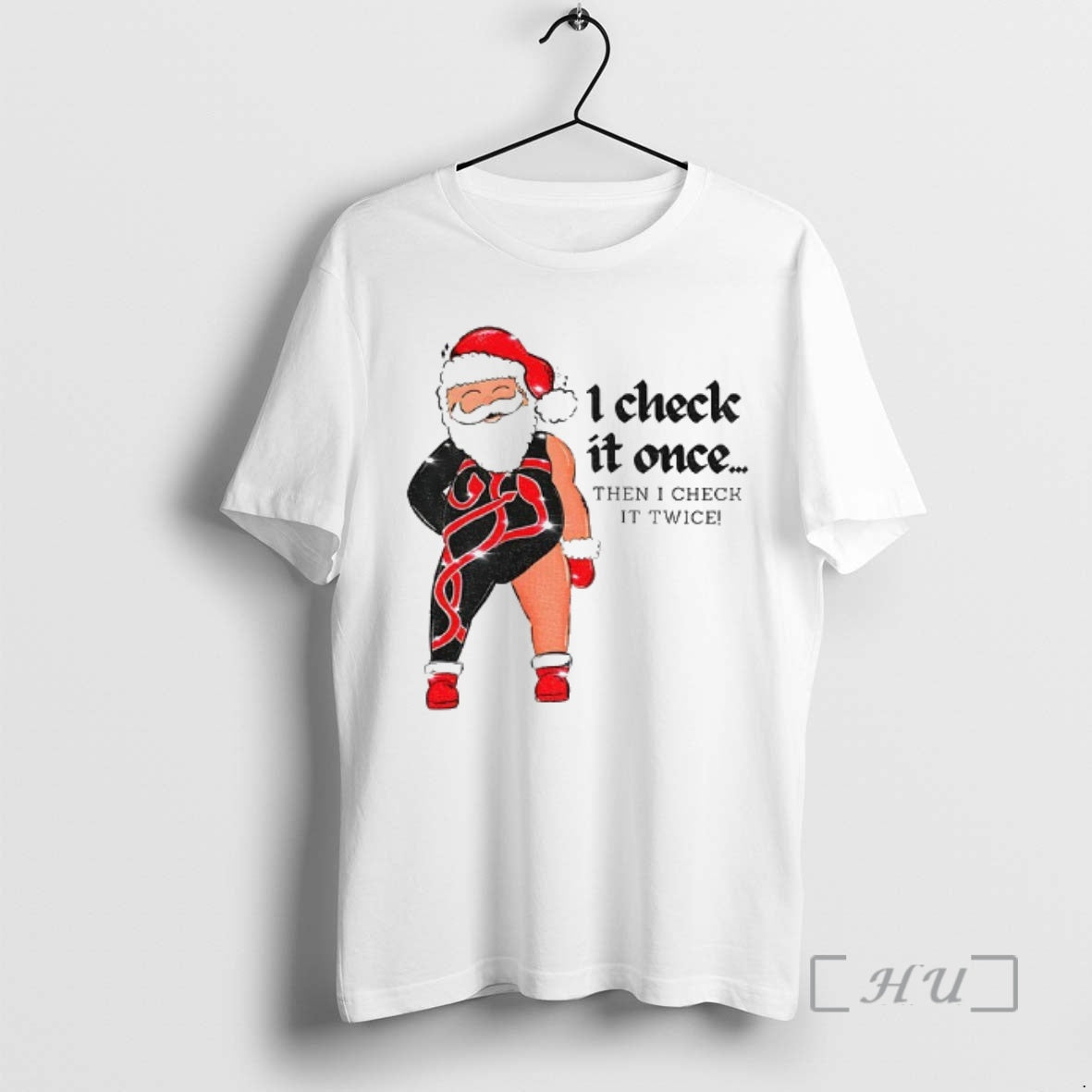 Trending Reputation Santa Claus I Check It Once Then I Check It Twice Merry Christmas T-Shirts, Hoodie, Sweatshirt