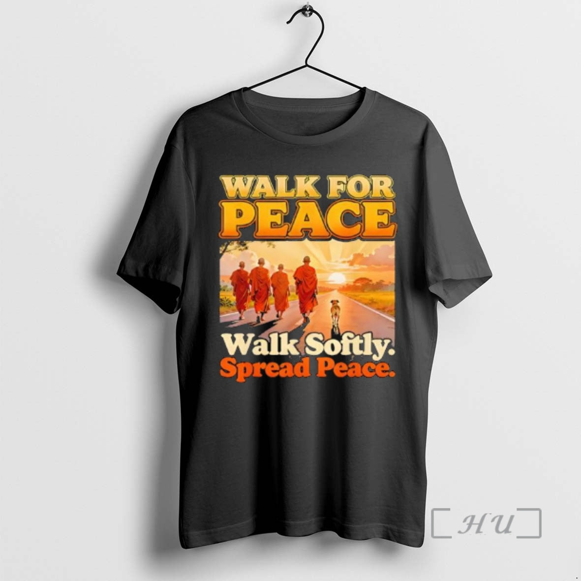 Trending Walk For Peace Walksoftly Spreadpeace Buddhist Monk Zen T-Shirts, Hoodie, Sweatshirt | VibeTeeNation.com