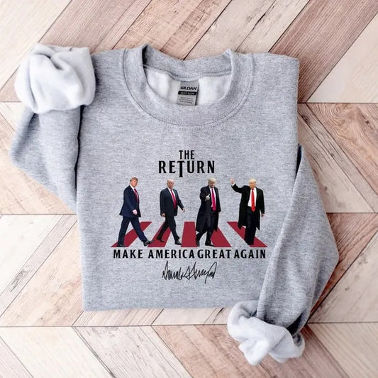 Trump The Return Make America Great Again Sweatshirt, Pro America Shirt, Republican Shirt, American Flag  sweater and hoodie