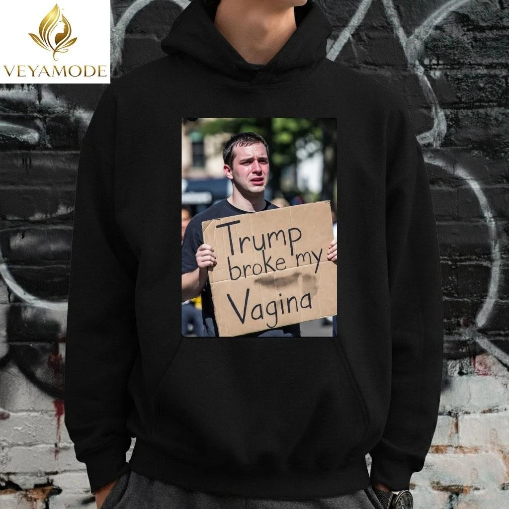 Trump broke my Vagina tee