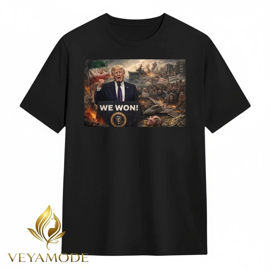 Trump declared we won, ignore war and protests tee