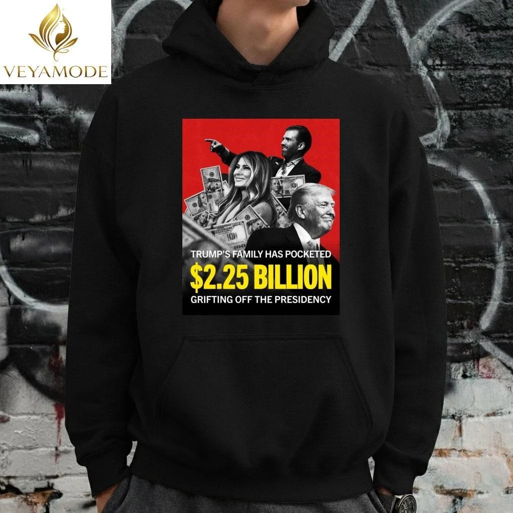 Trump’s family has pocketed Billion grifting off the presidency tee