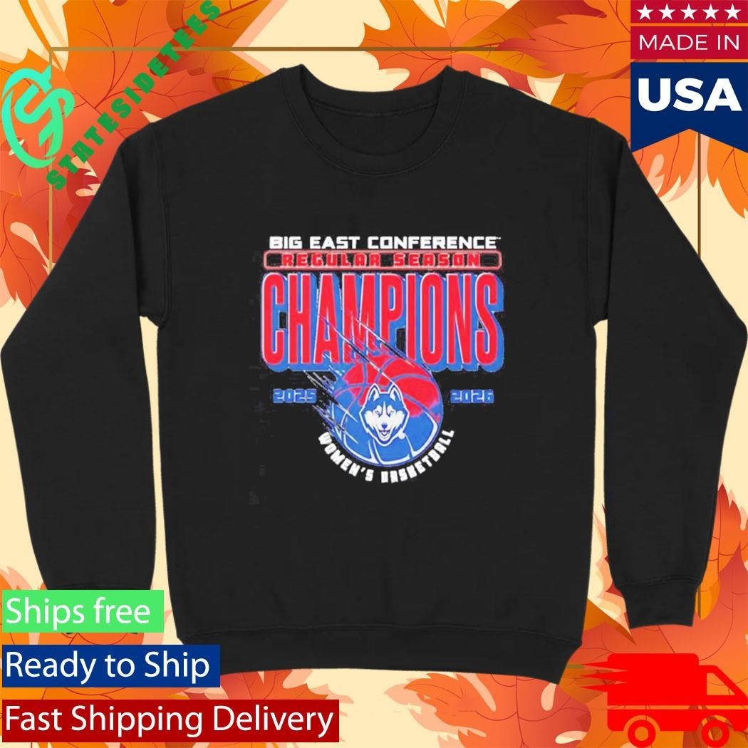 UConn Women’s Basketball Big East Regular Season Champions 2025-26 Shirt