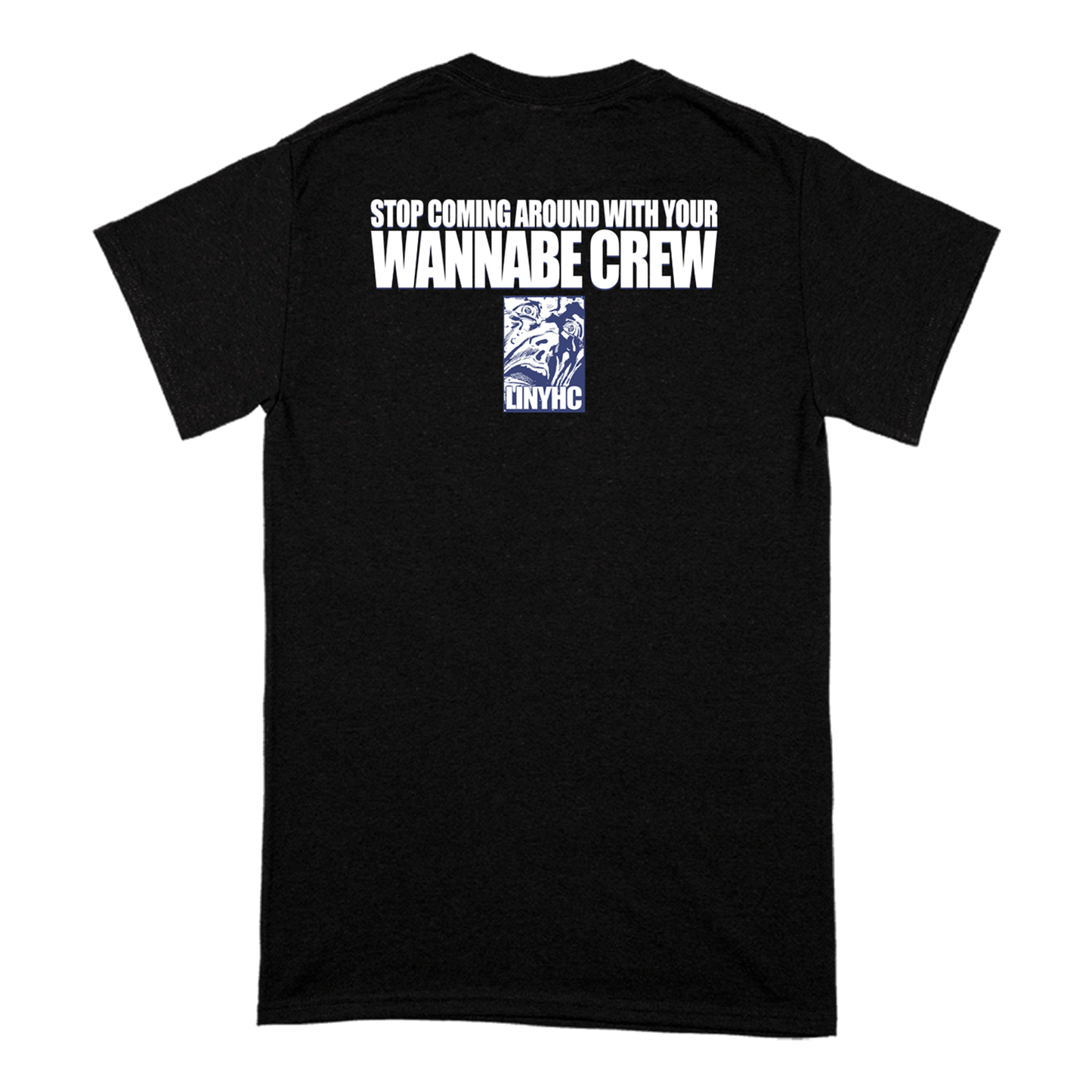 "Wannabe" T-Shirt