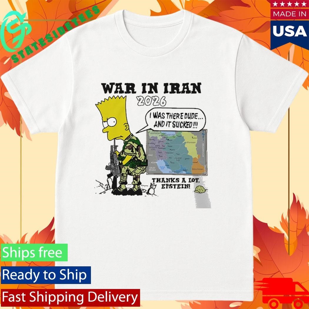 War In Iran 2026 Thanks A Lot Epstein Shirt