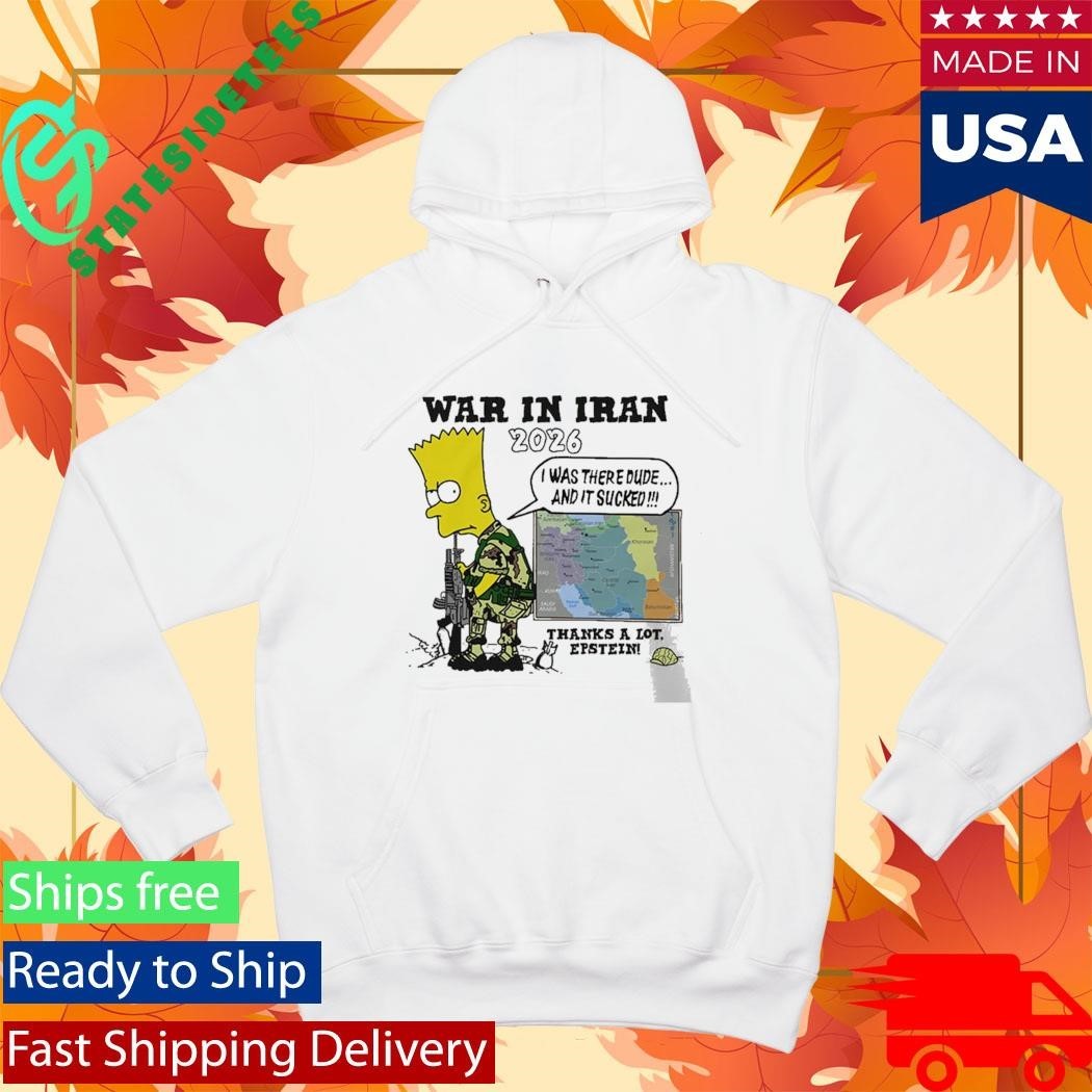 War In Iran 2026 Thanks A Lot Epstein Shirt