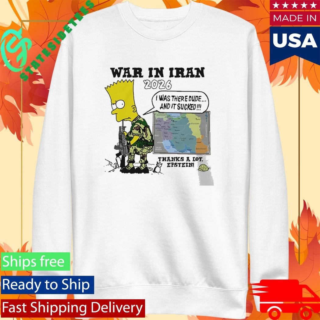 War In Iran 2026 Thanks A Lot Epstein Shirt