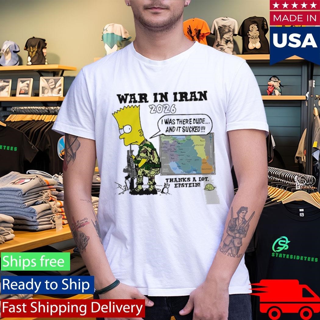 War In Iran 2026 Thanks A Lot Epstein Shirt