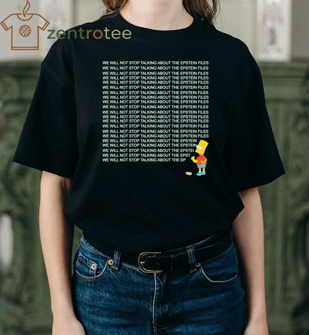 We will not stop talking about The Epstein Files The Simpson tee