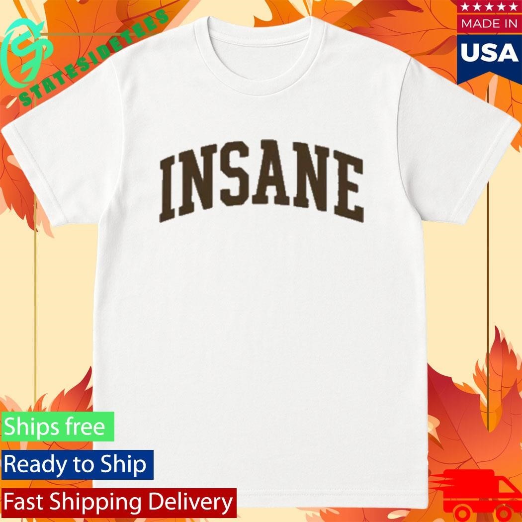 Were All Insane Insane Relaxed Shirt