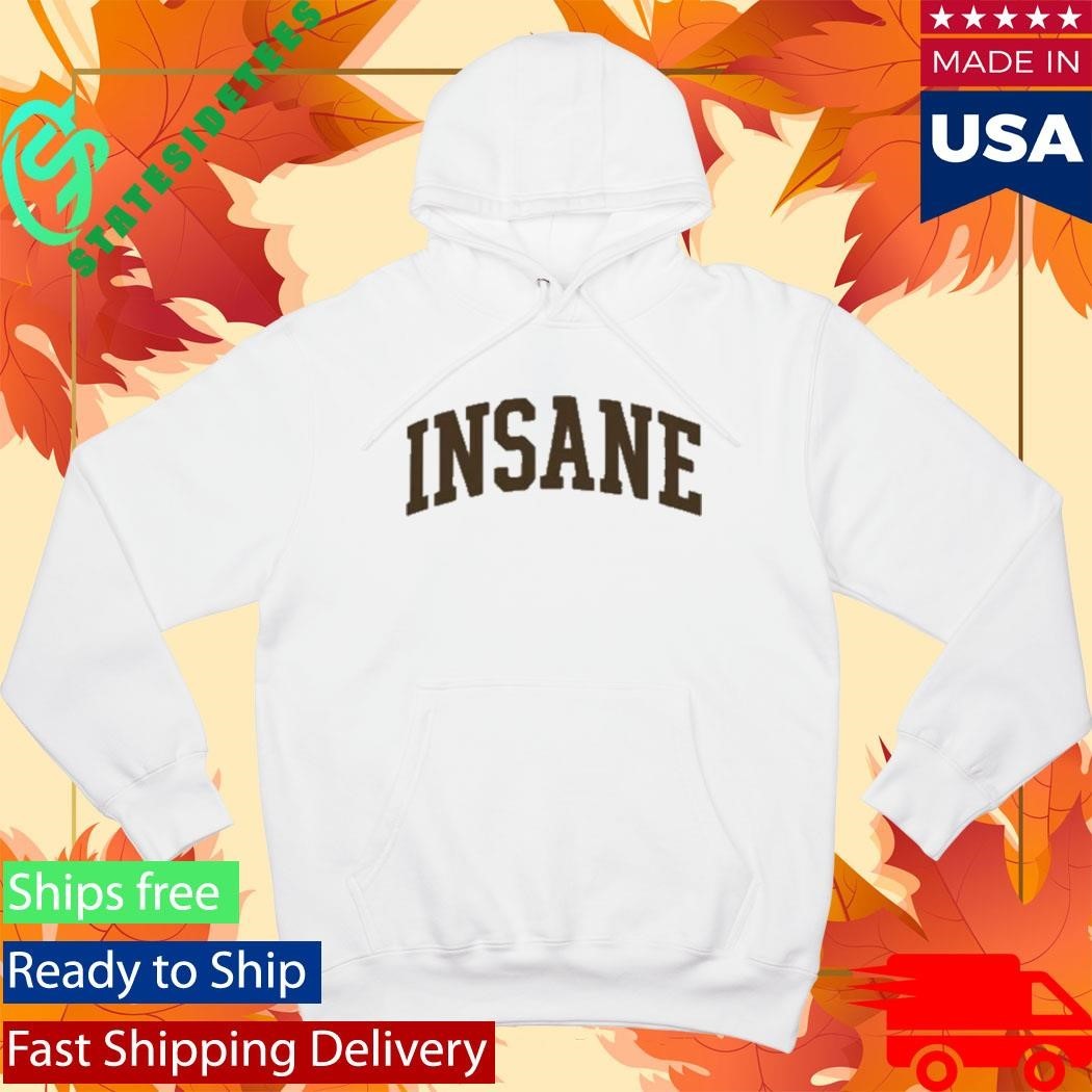 Were All Insane Insane Relaxed Shirt