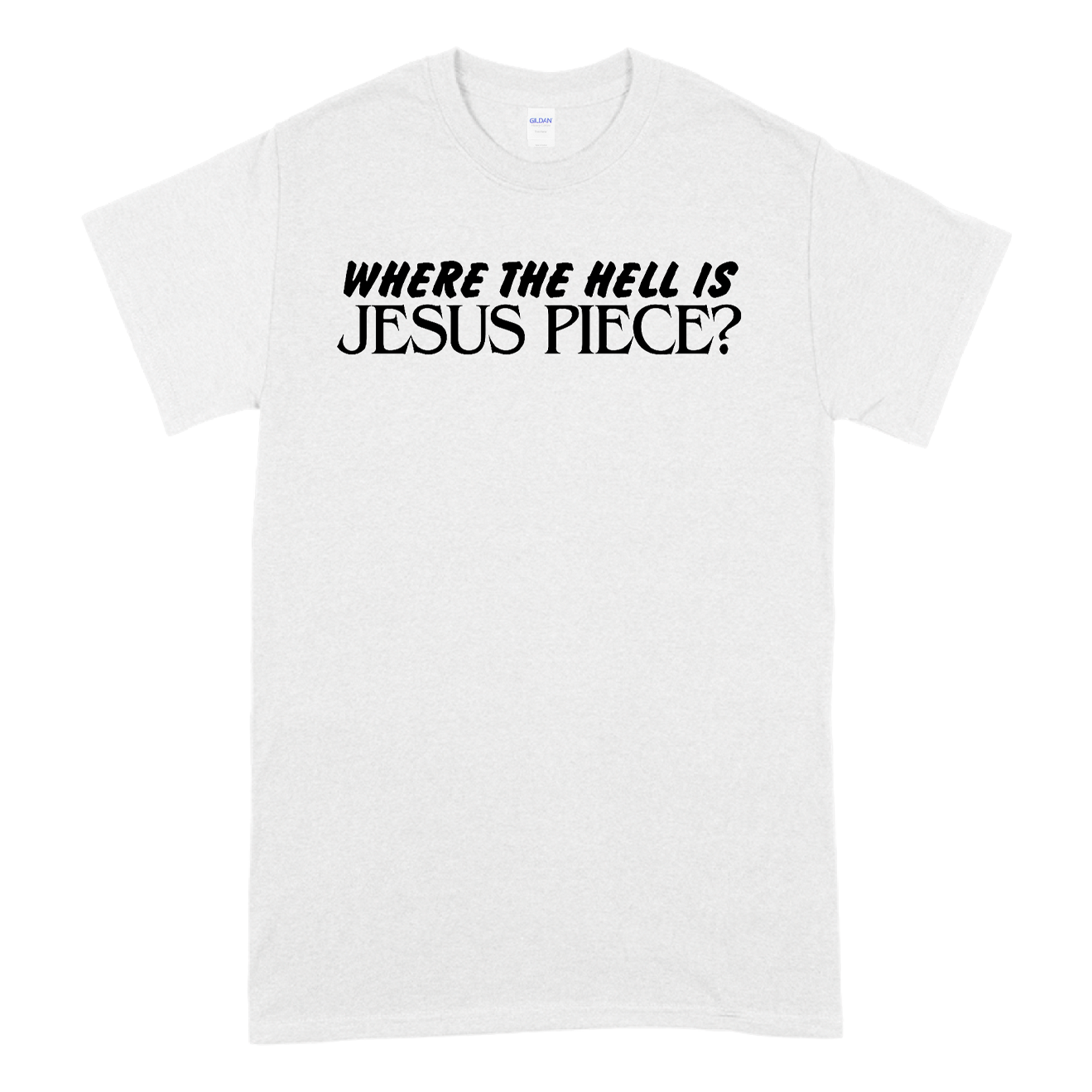 "Where The Hell" T-Shirt