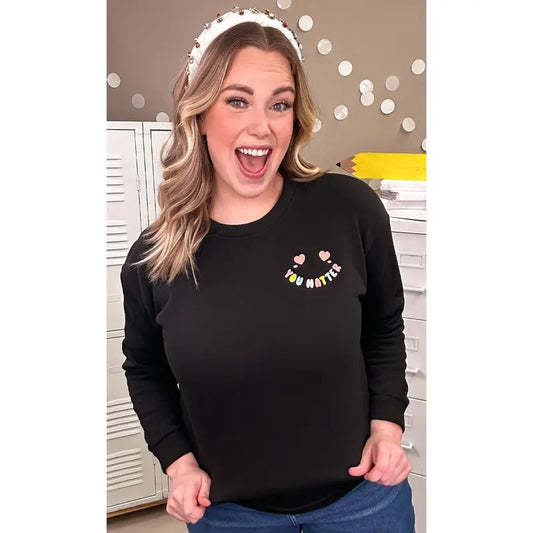You Matter Graphic Sweatshirt