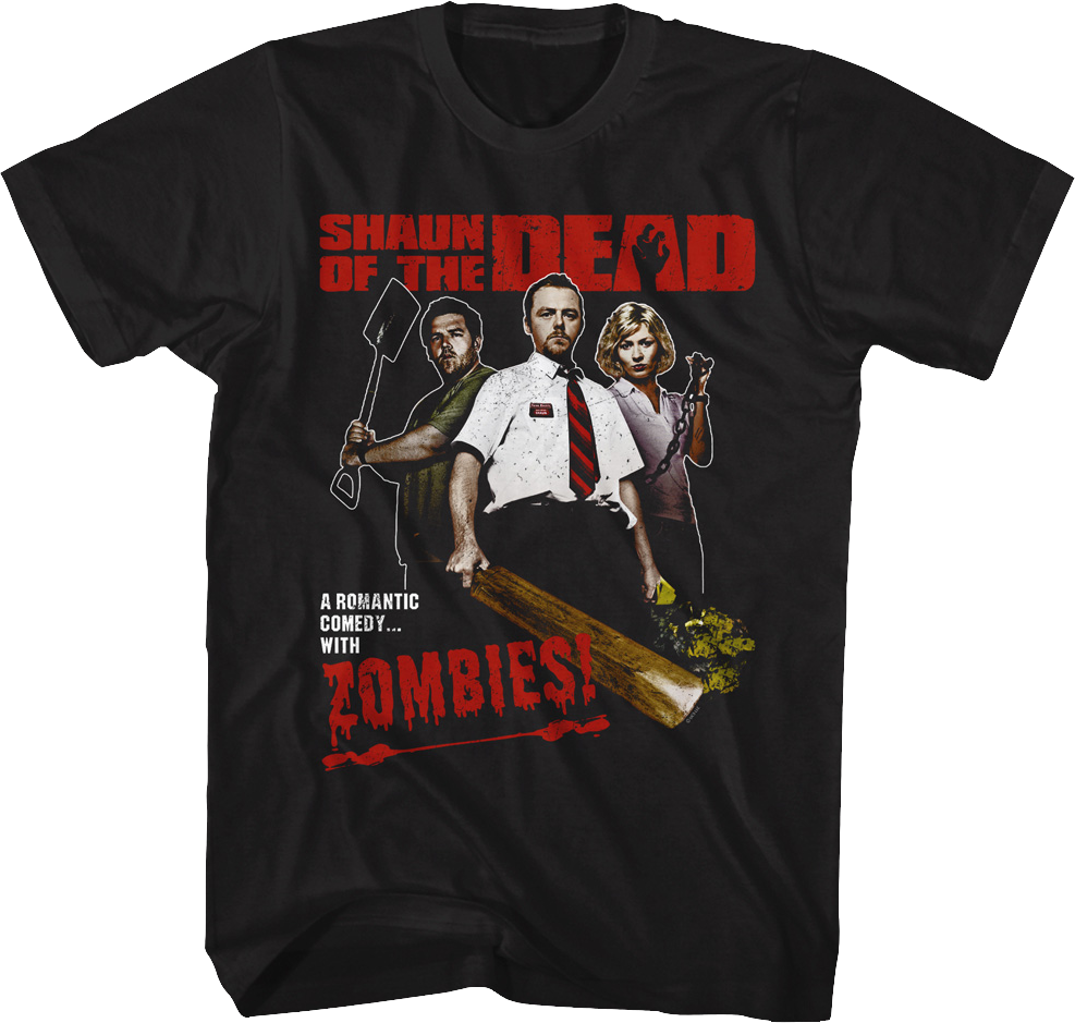 A Romantic Comedy With Zombies Shaun Of The Dead T-Shirt