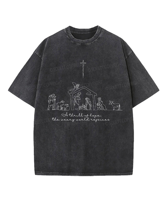 A Thrill Of Hope Washed Christian T-shirt