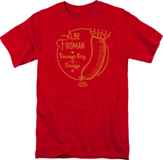 Abe Froman King Logo Ferris Bueller's Day Off T-Shirt