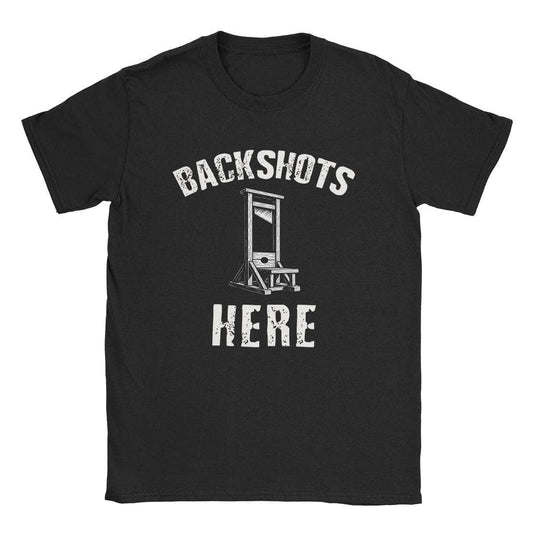 Backshots Here T-Shirt
