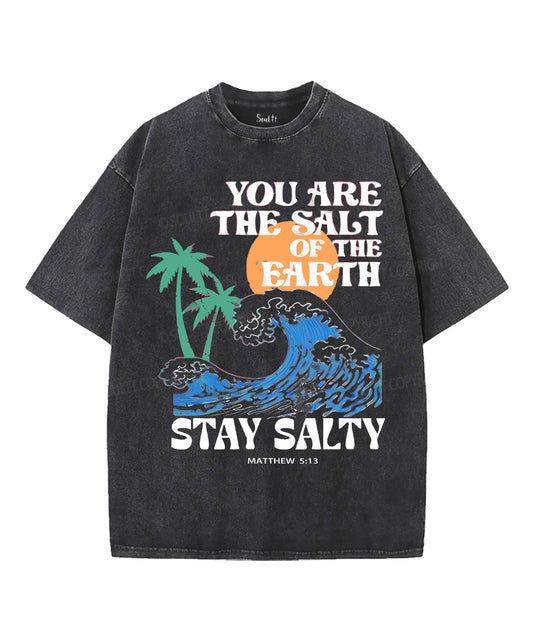 Stay Salty Unisex Washed Christian T-shirt Style012