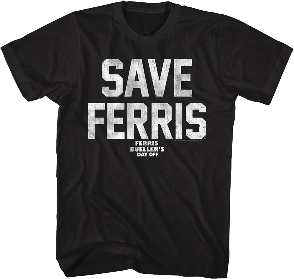 Black Distressed Save Ferris Bueller T-Shirt