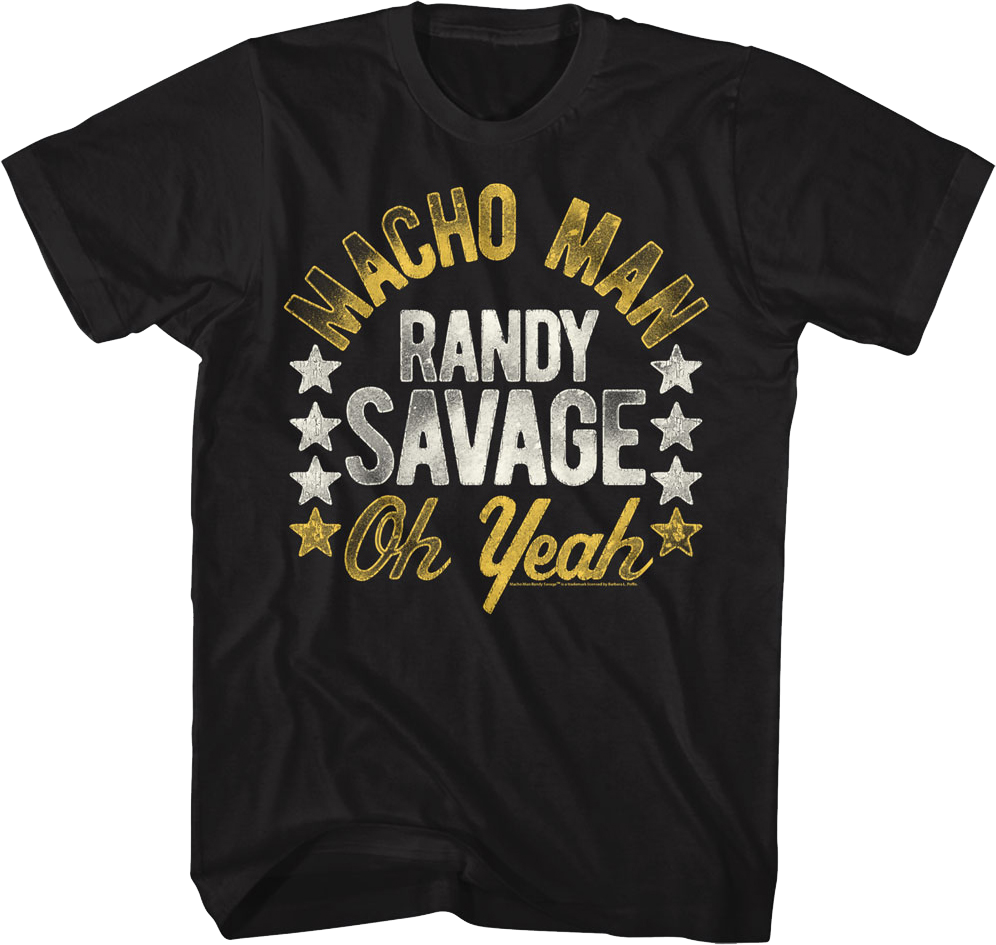 Black Macho Man Randy Savage Oh Yeah Shirt