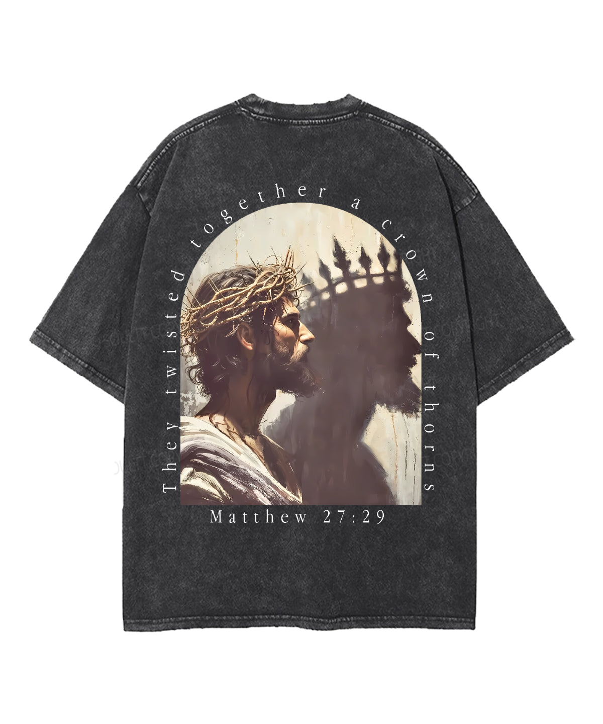 A Crown Of Thorns Double Sided Unisex Washed Christian T-shirt