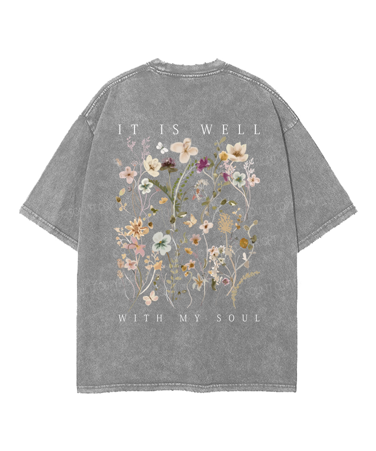 It Is Well With My Soul Double Sided Unisex Washed Christian T-shirt Style001