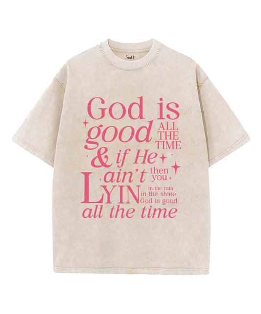 God Is Good Unisex Washed Christian T-shirt Style006