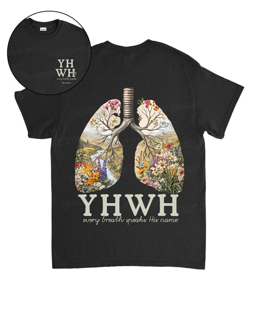 Every Breath Speaks His Name Double Sided Unisex Cotton Christian T-Shirt Style002