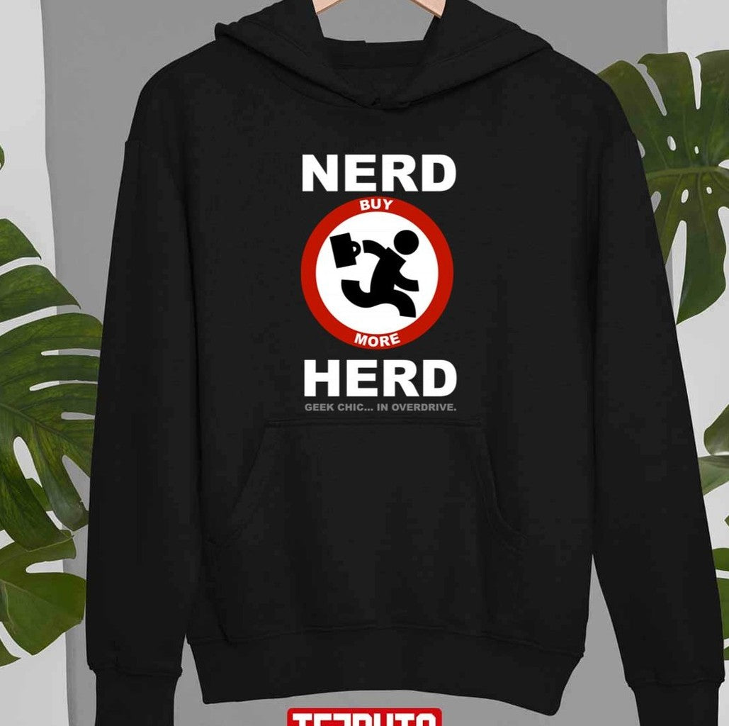 Nerd Herd Geek Chic In Overdrive Chuck Tv Series Unisex Sweatshirt T-Shirts, Hoodie | VibeTeeNation.com (Image 2)