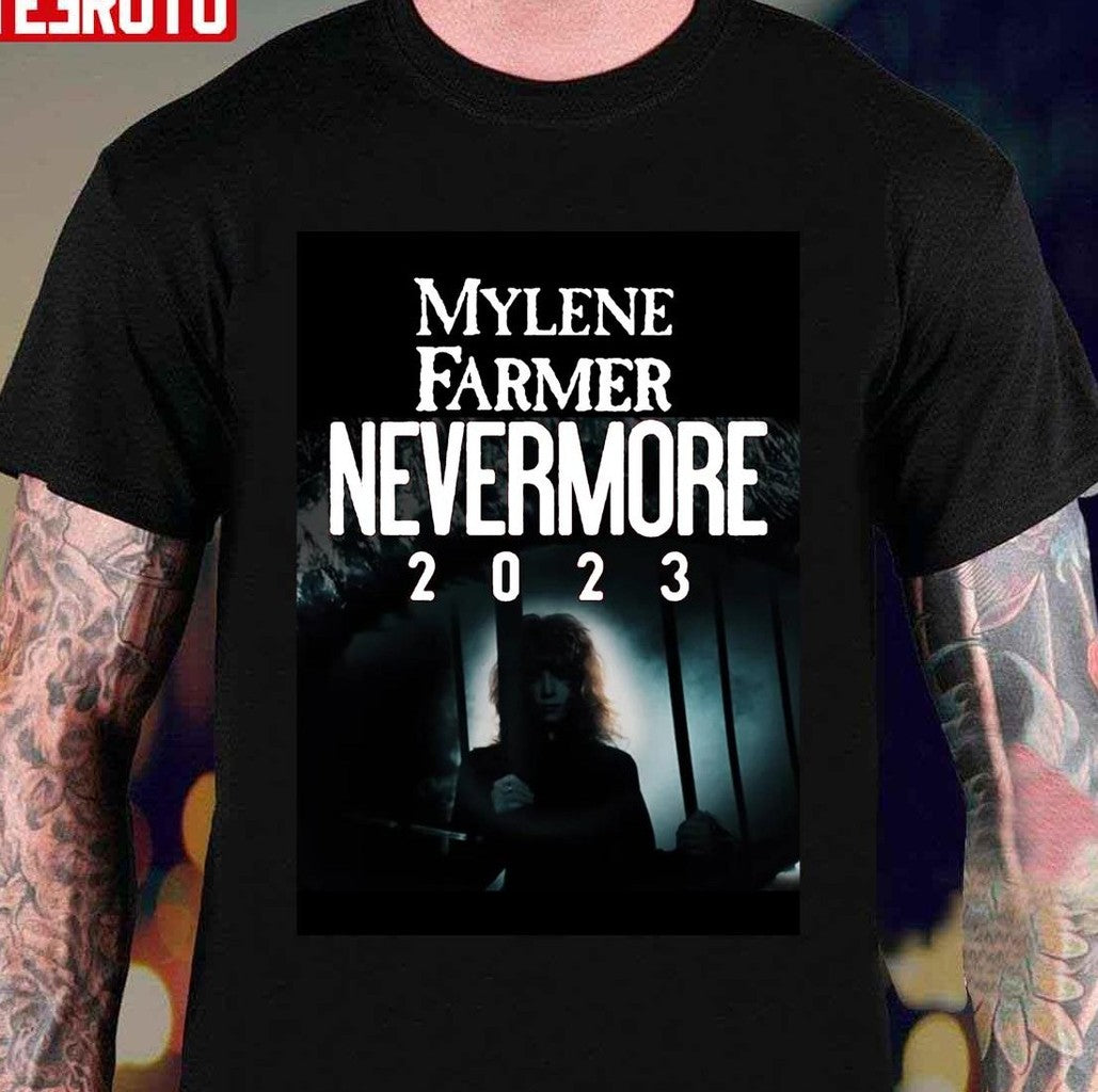 Mylene Farmer Nevermore 2023 Unisex T-Shirt Hoodie, Sweatshirt | VibeTeeNation.com (Image 1)