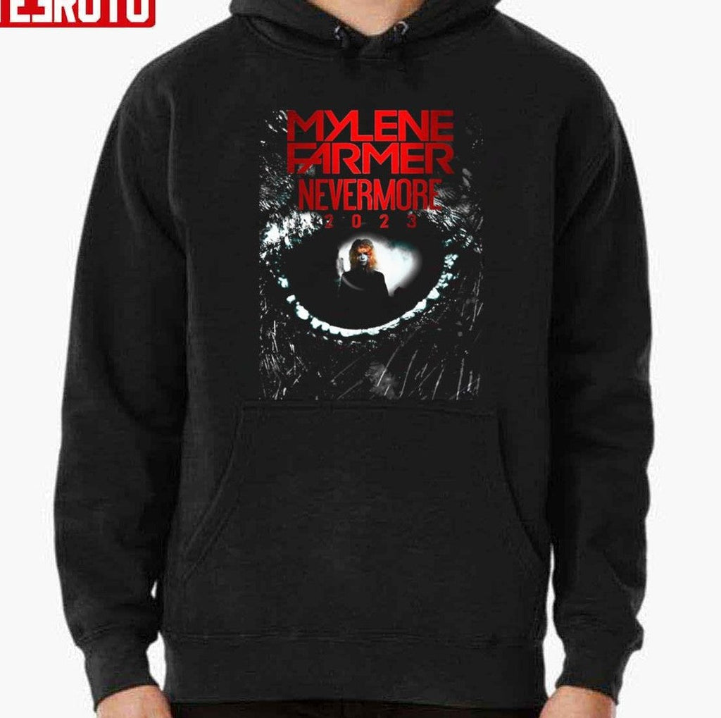 Mylene Farmer Nevermore 2023 MylÃ¨ne Farmer 2022 Unisex T-Shirt Hoodie, Sweatshirt | VibeTeeNation.com (Image 2)