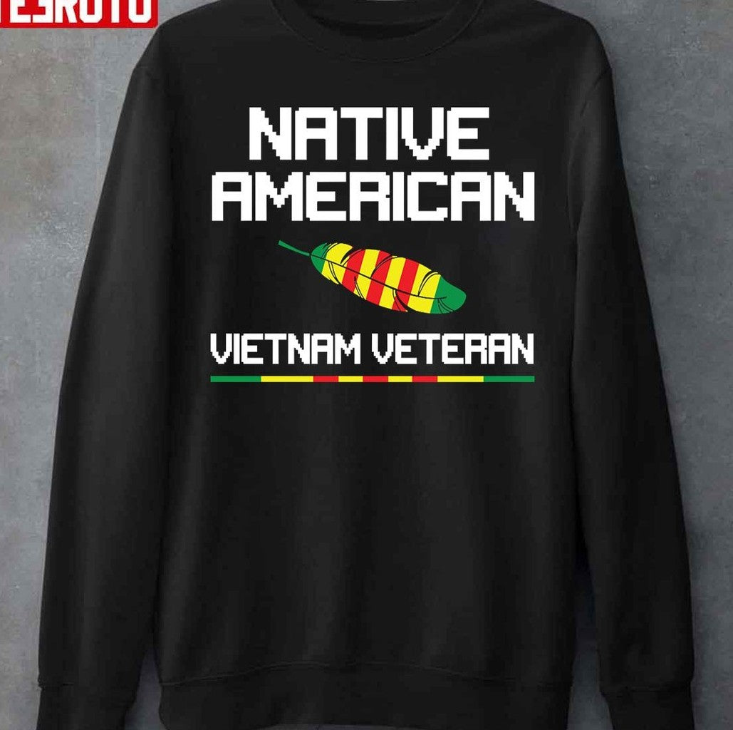 Native American Vietnam Veteran Unisex T-Shirt Hoodie, Sweatshirt | VibeTeeNation.com (Image 3)