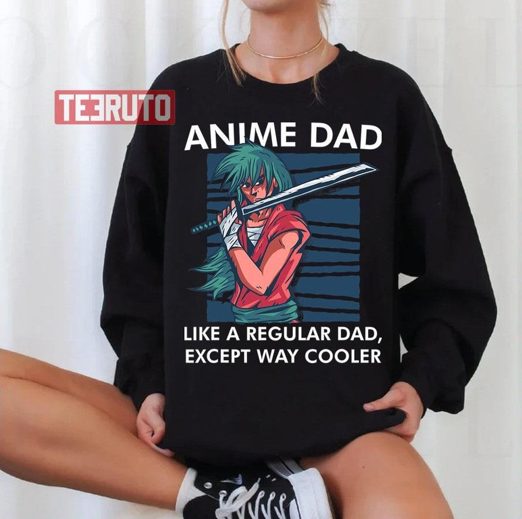 Anime Dad Cute Anime Guy Manga Art Lover Unisex Sweatshirt T-Shirts, Hoodie | VibeTeeNation.com (Image 1)