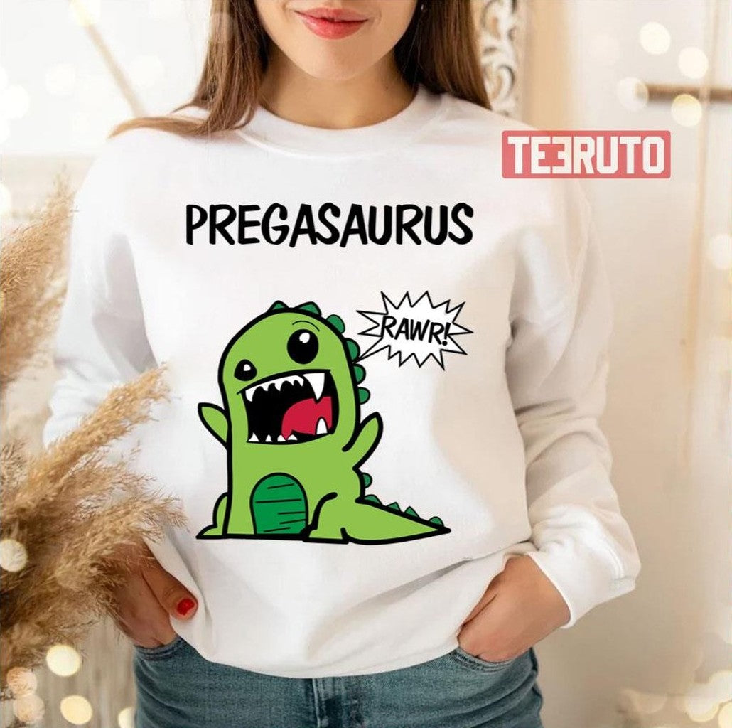 Pregasaurus Rawr Dinosaur Unisex Sweatshirt T-Shirts, Hoodie | VibeTeeNation.com (Image 2)
