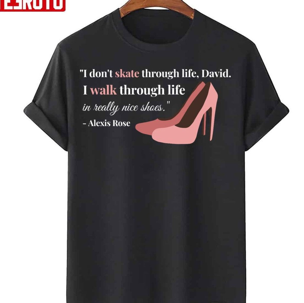 Schitt's Creek Alexis I Dont Skate Through Life Quote Sweatshirt T-Shirts, Hoodie | VibeTeeNation.com (Image 3)