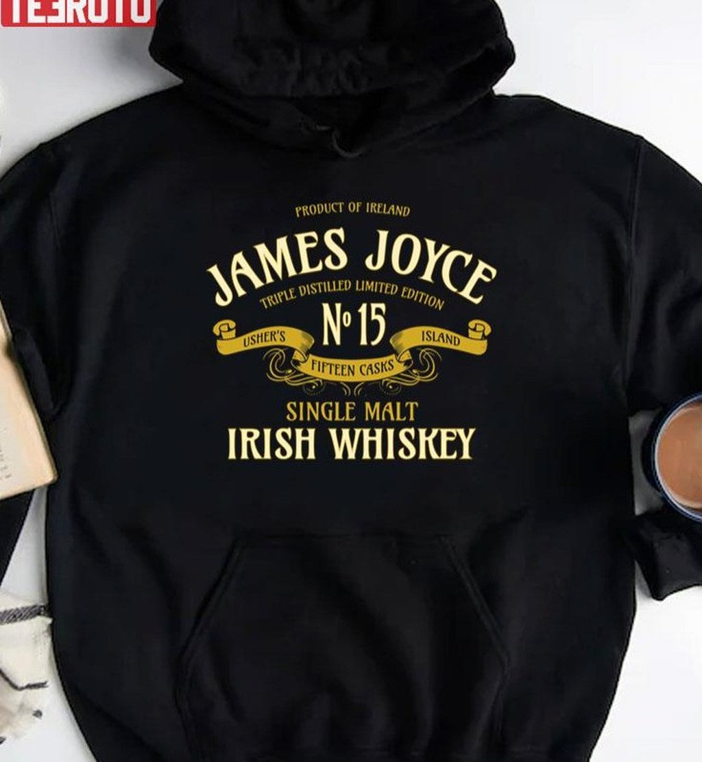 The Greatest Liquor By James Joyce Irish Whisky Unisex T-Shirt Hoodie, Sweatshirt | VibeTeeNation.com (Image 2)