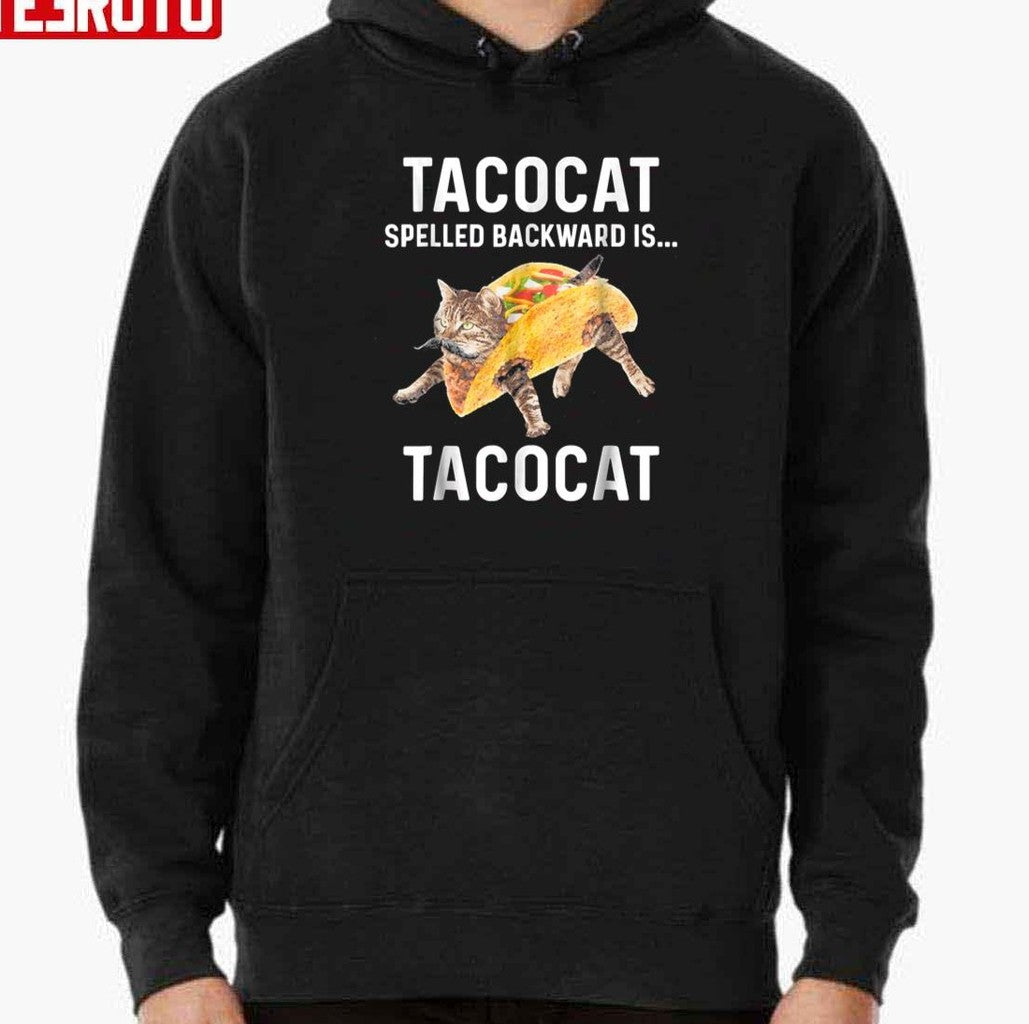 Tacocat Spelled Backward Is Tacocat Love Cat And Taco Unisex T-Shirt Hoodie, Sweatshirt | VibeTeeNation.com (Image 2)