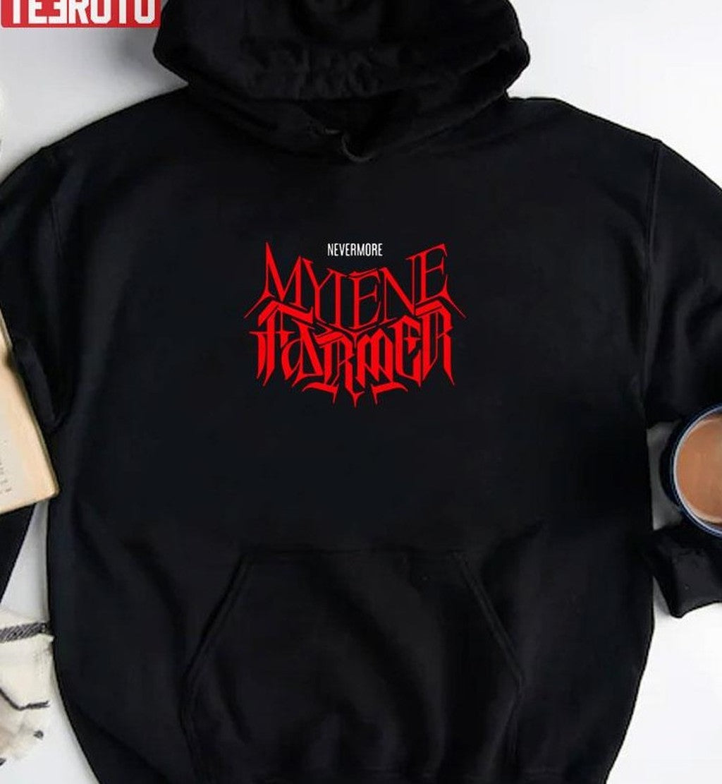 Mylene Farmer Forever Unisex T-Shirt Hoodie, Sweatshirt | VibeTeeNation.com (Image 2)