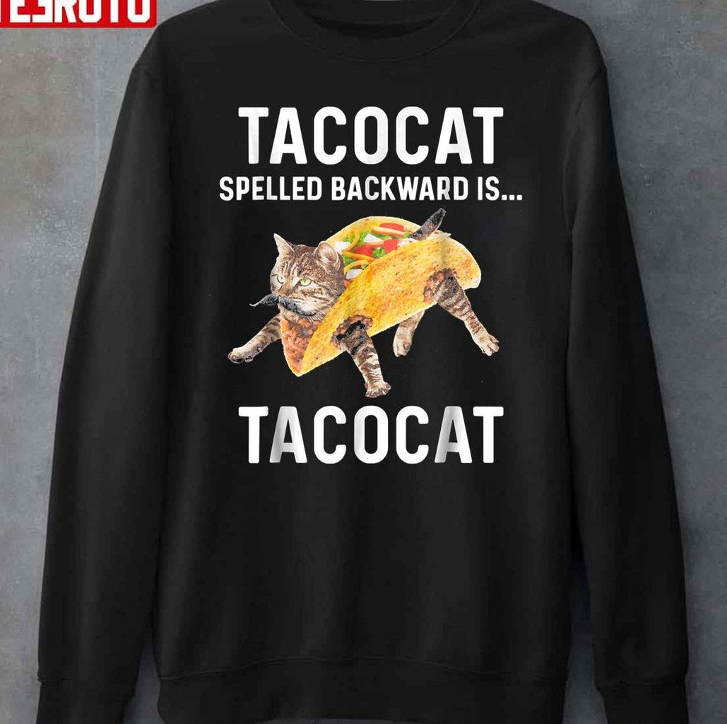 Tacocat Spelled Backward Is Tacocat Love Cat And Taco Unisex T-Shirt Hoodie, Sweatshirt | VibeTeeNation.com (Image 3)