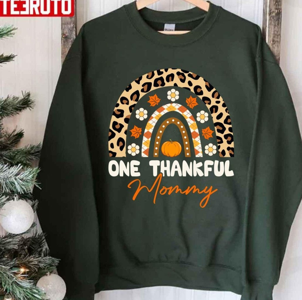 One Thankful Mommy Funny Autumn Mommy Lover The Rainbow Thanksgiving Unisex T-shirt Hoodie, Sweatshirt (Image 4)